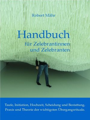 cover image of Handbuch für Zelebrantinnen und Zelebranten